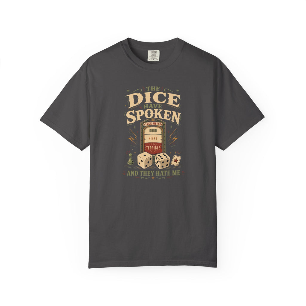 The Dice Have Spoken Meter T-shirt