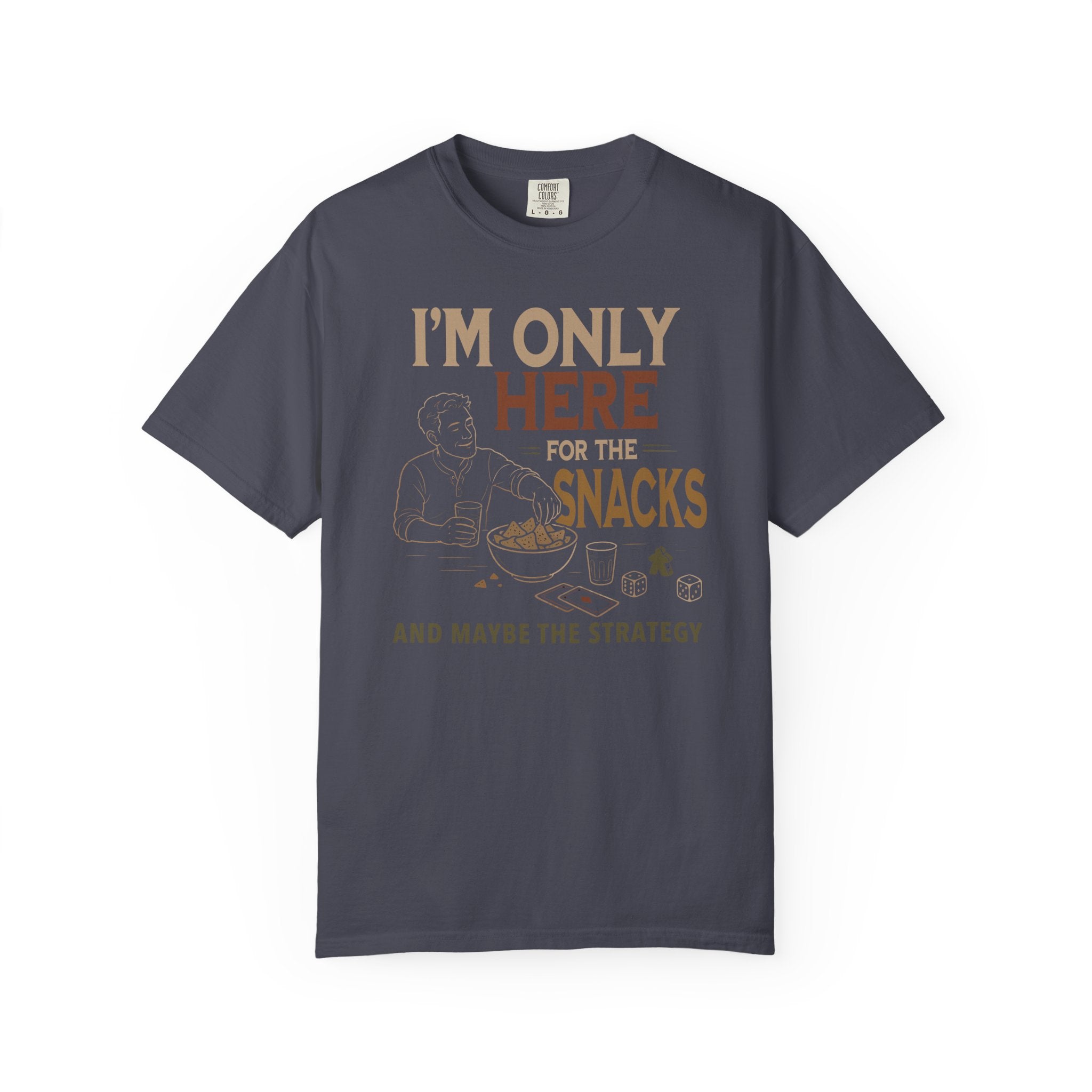 I'm Only Here for the Snacks T-shirt