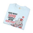 Good Moves Good People T-shirt