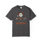 Plans? I’m have Better Ones (Felix)  T-shirt
