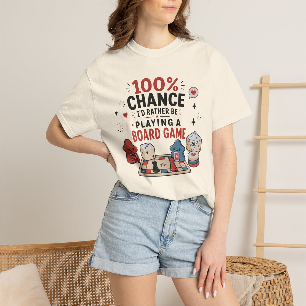100 Percent Chance I’d Rather be Playing a Board Game T-shirt