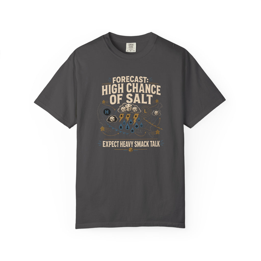 Forecast High Chance of Salt T-shirt