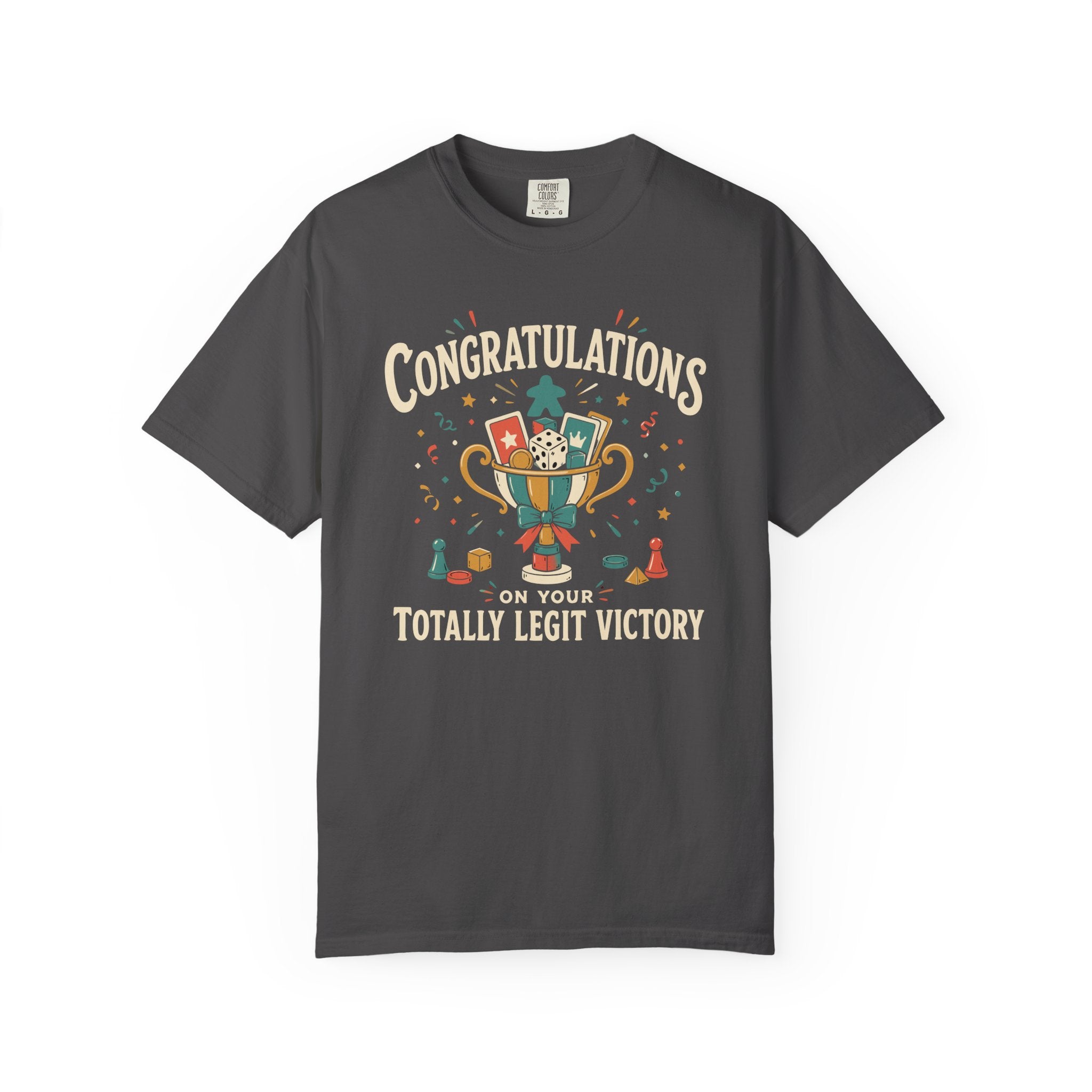 Congratulations on Your Totally Legit Victory T-shirt
