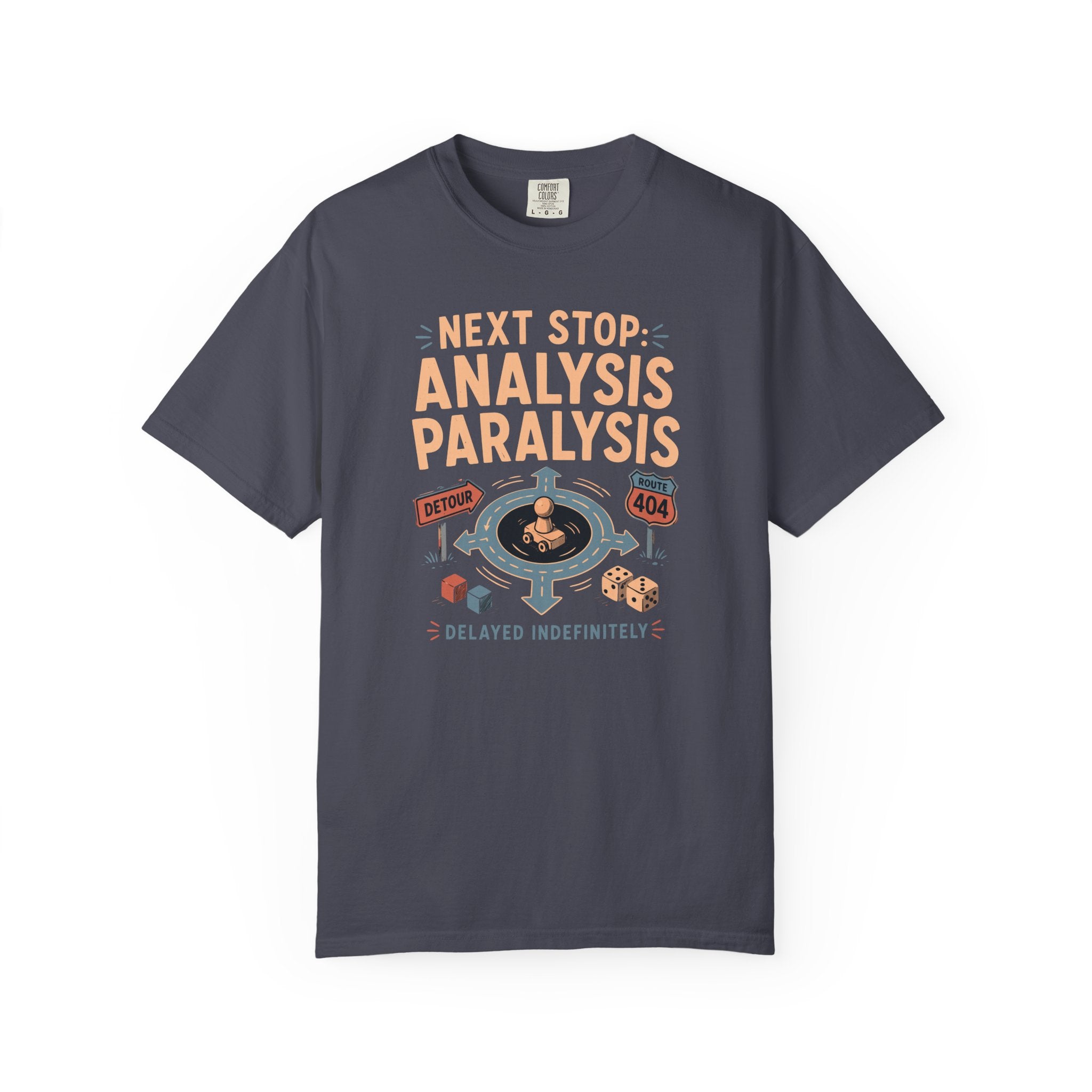 Analysis Paralysis Roundabout T-shirt