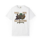 Rolling Bad Decisions T-shirt
