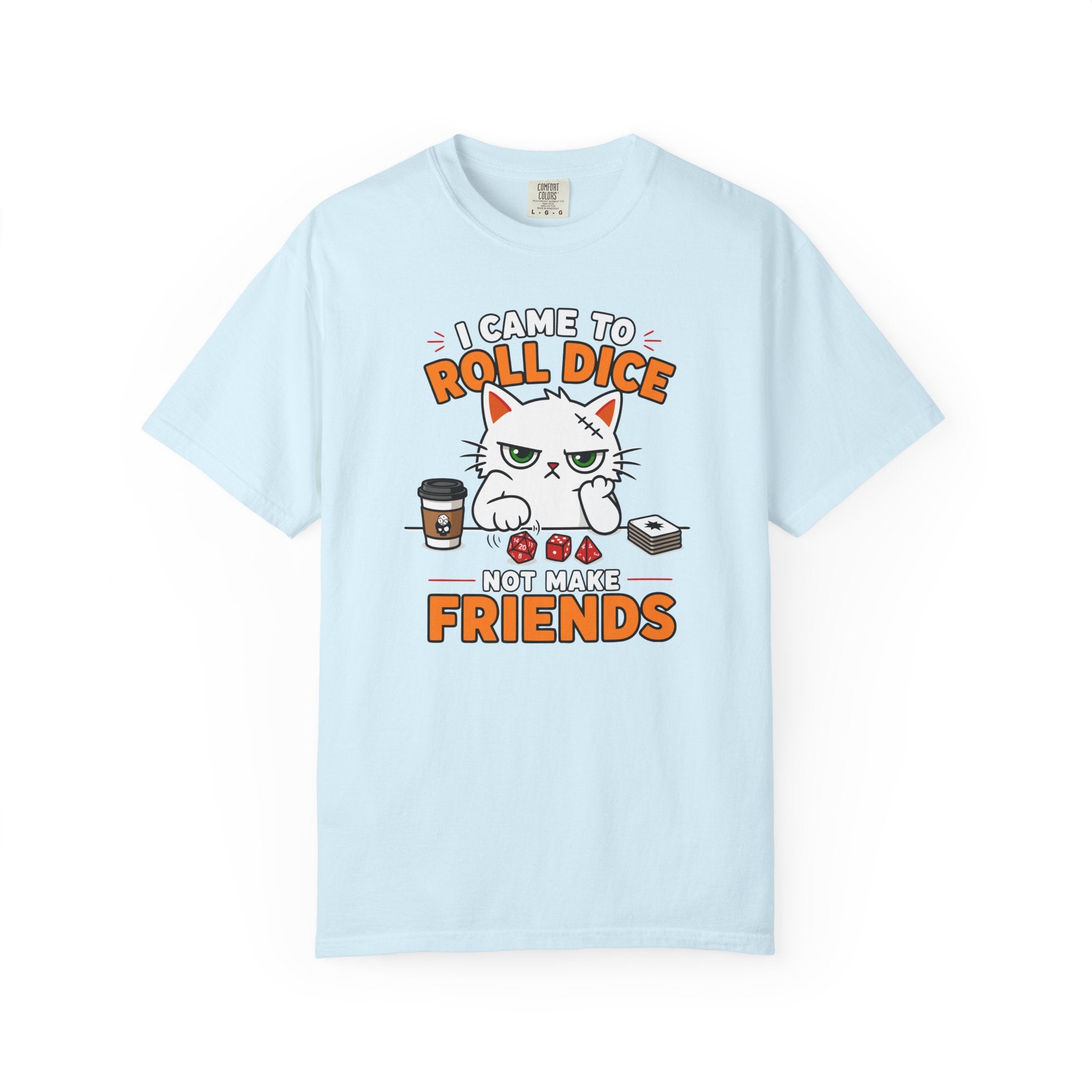 Came to Roll Dice T-shirt