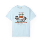 My Next Decision is Loading (Felix) T-shirt