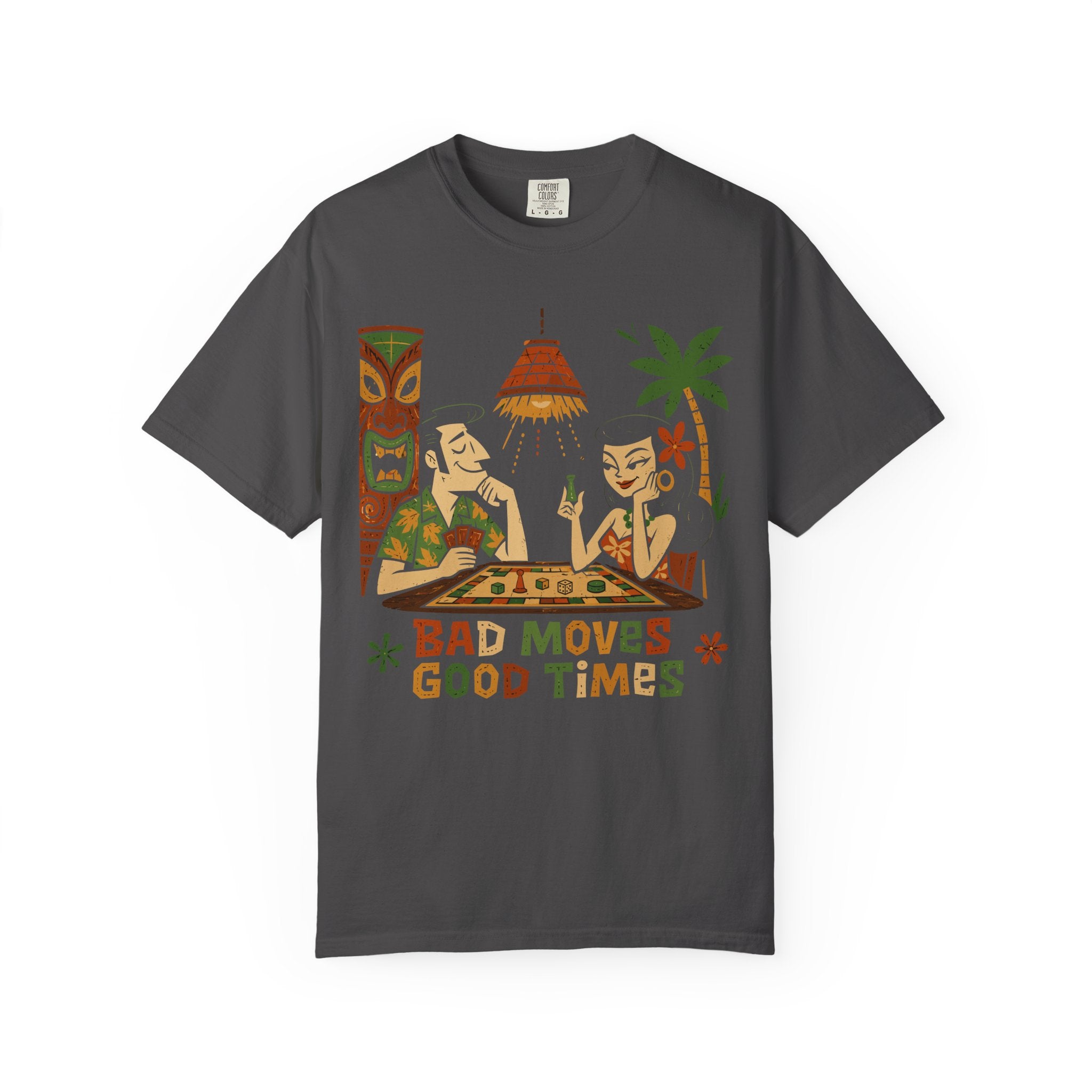 Tiki Bad Moves Good Times T-shirt