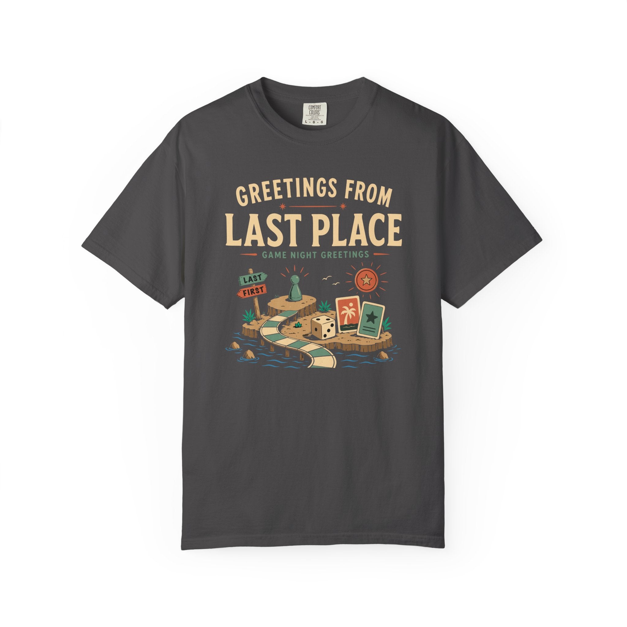 Greetings from Last Place T-shirt