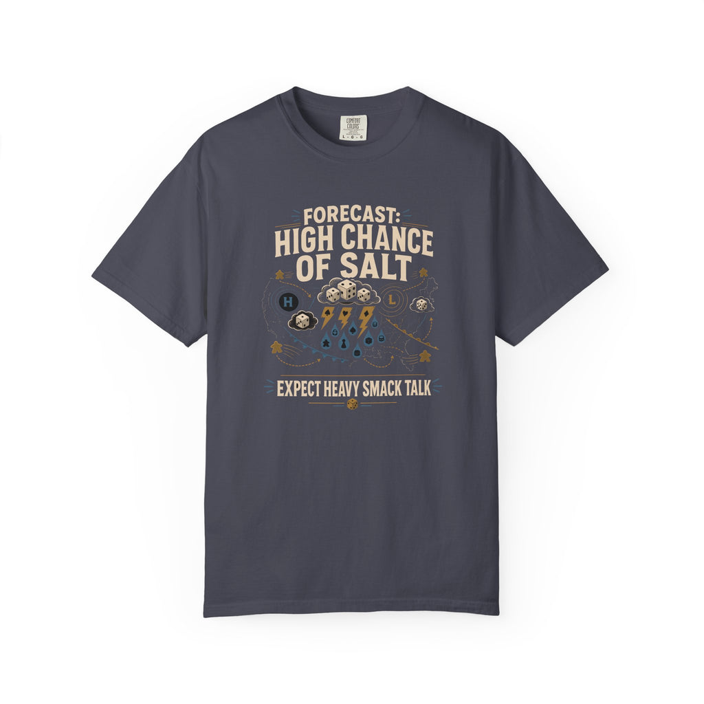 Forecast High Chance of Salt T-shirt