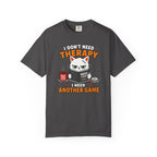 Don’t Need Therapy Cat T-shirt