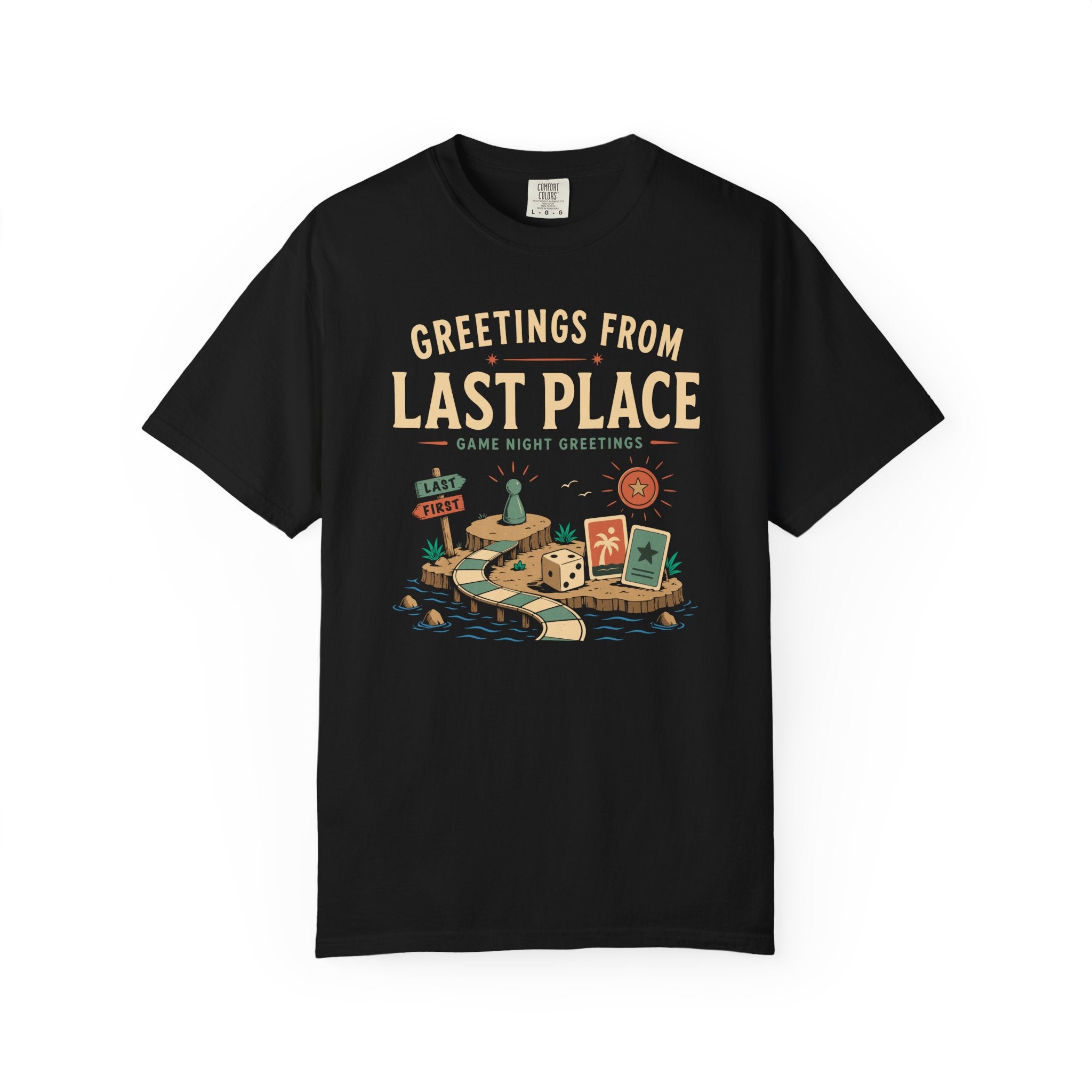 Greetings from Last Place T-shirt