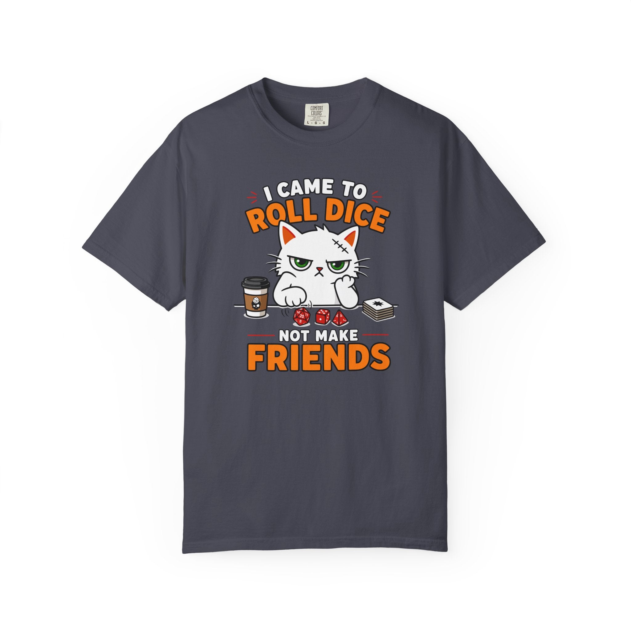 Came to Roll Dice T-shirt