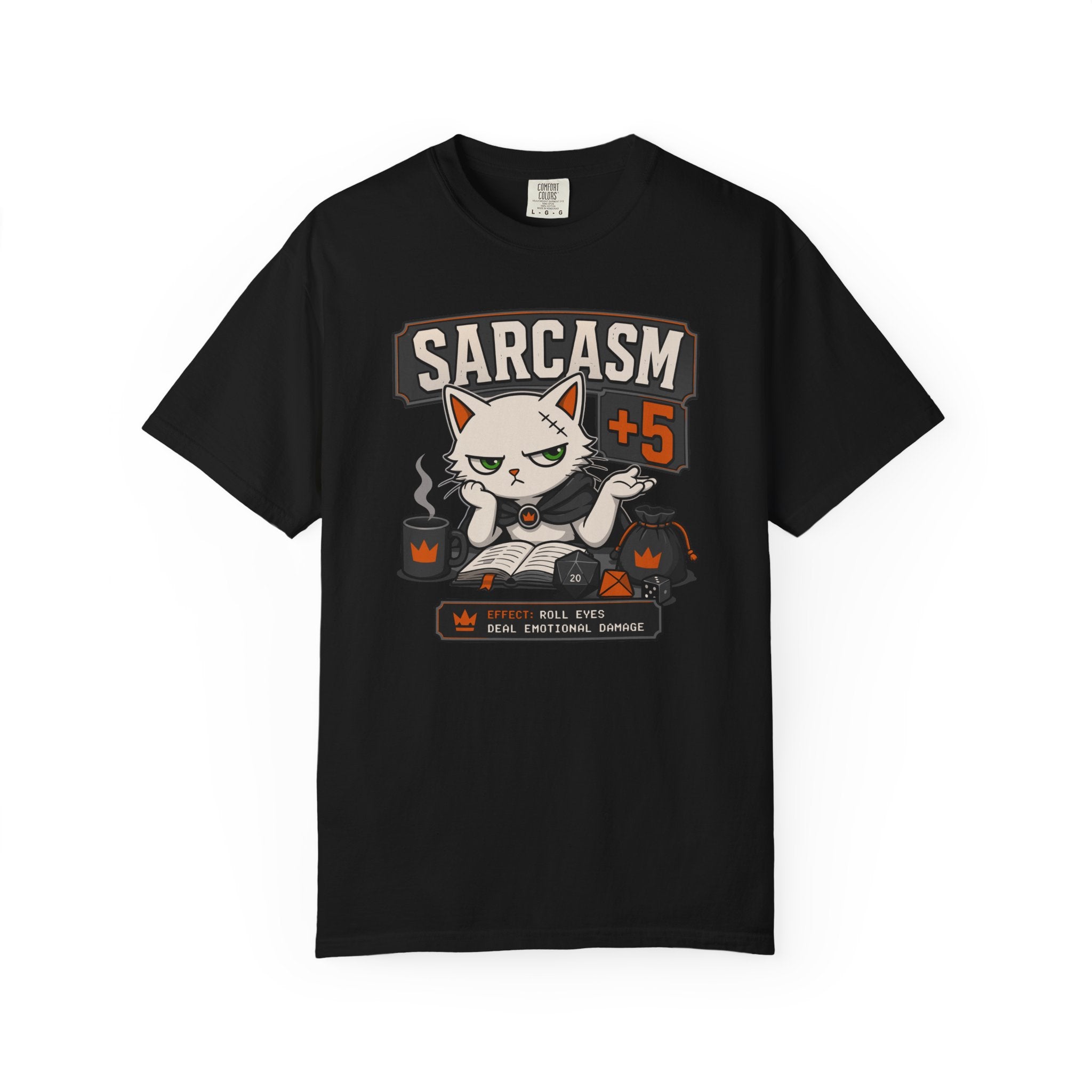 Sarcasm +5 (Felix) T-shirt