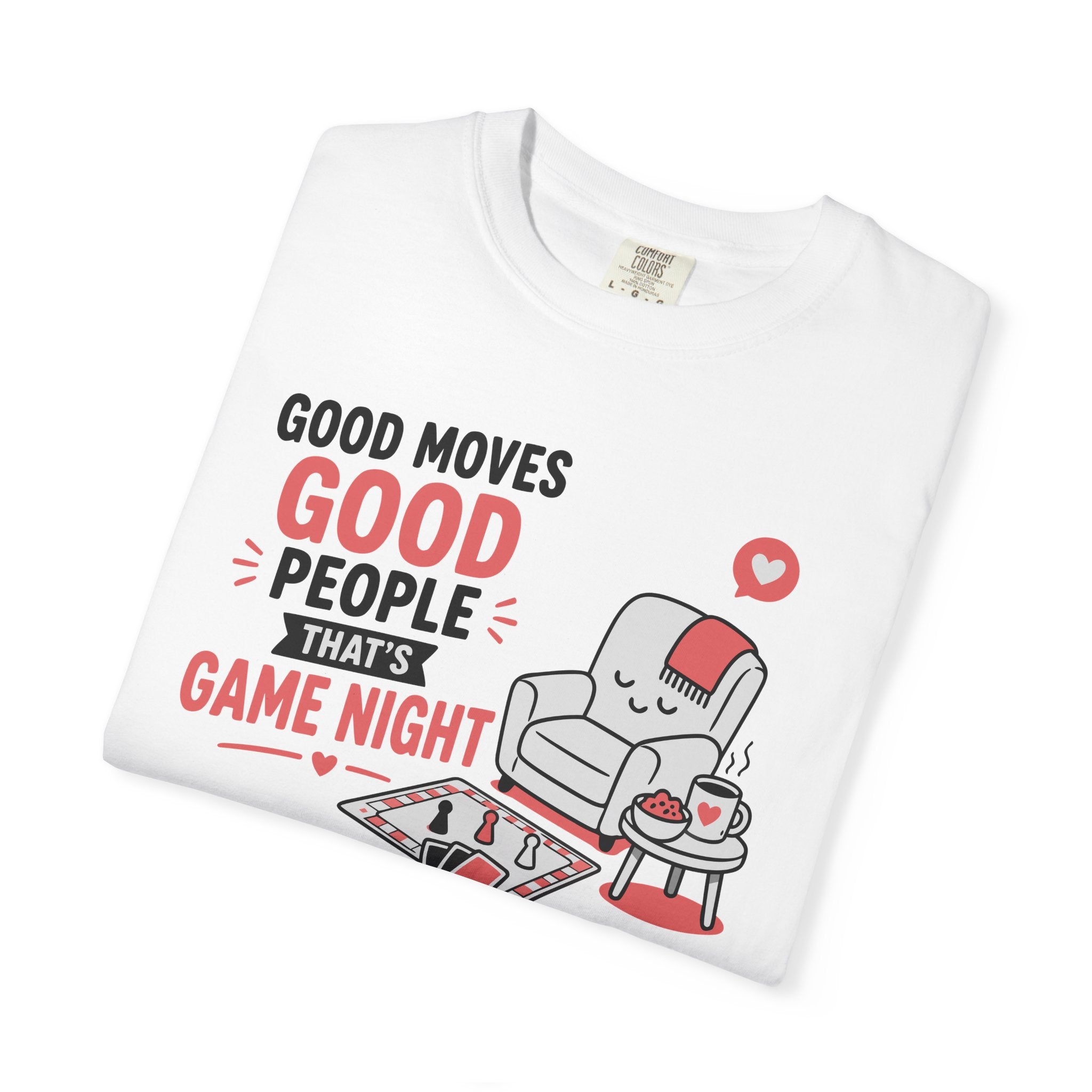 Good Moves Good People T-shirt