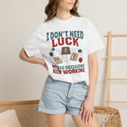 Bad Decisions Keep Working T-shirt