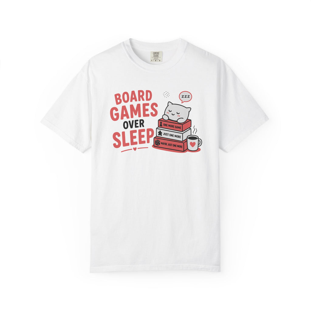 Board Games Over Sleep (Cute) T-shirt