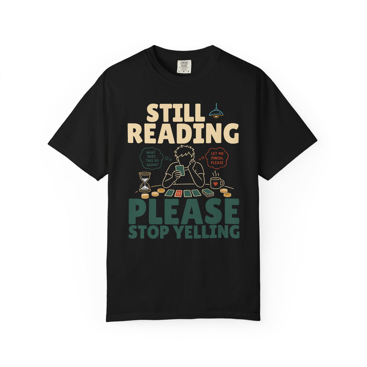 Still Reading the Card T-shirt